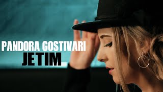 Pandora Gostivari  Jetim Official Video [upl. by Stutsman]