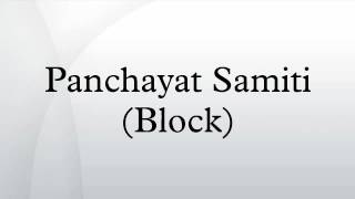 Panchayat Samiti Block [upl. by Mccurdy]