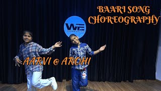 Baari song  Dance choreography  we dance studio [upl. by Ydollem]