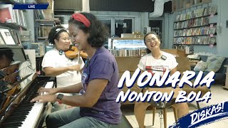 NONARIA  NONTON BOLA LIVE AT KIOS OJOKEOS [upl. by Avery]