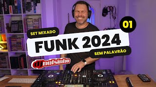 FUNK 2024 LIGHT  01  DJ NELSINHO [upl. by Emyam]