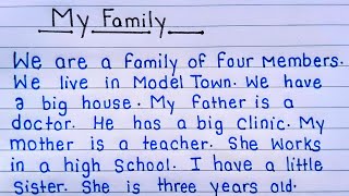 write an essay on my family in English  Essay on my family in English my family Essay  my family [upl. by Tamberg524]