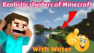 Minecraft realistic shaders water also Minecraft realistic gaming [upl. by Olotrab77]