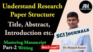 How to write research paper for SCI Journals StepbyStep Guide Manuscript writing Part2 [upl. by Eiramnna]