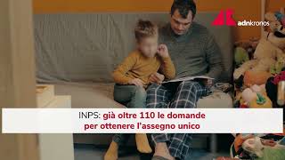 Assegno unico figli oltre 110mila domande allInps [upl. by Balsam]