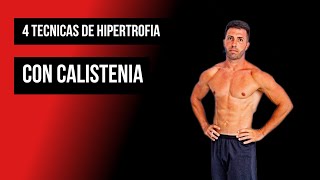 4 técnicas para aumentar masa muscular con calistenia sin usar pesas [upl. by Ahsiloc]