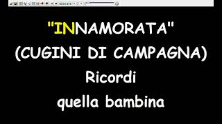 Cugini Di Campagna  Innamorata Karaoke Devocalizzata [upl. by Alikee]