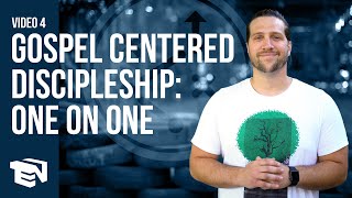 Gospel Centered Discipleship One on One [upl. by Cynthea]