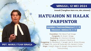 Minggu 12 Mei 2024Exaudi Tangihon Ham ma Ale Jahowa [upl. by Abana]