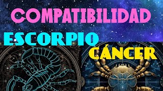 ❤️ Compatibilidad en el Amor Escorpio y Cáncer ❤️ Compatibilidad en el amor Cáncer y Escorpio [upl. by Elliot]