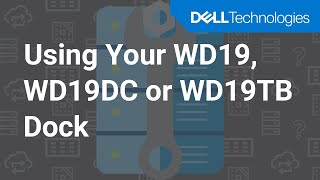 Using Your WD19 WD19DC or WD19TB Dock [upl. by Ppilihp]