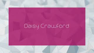 Daisy Crawford  appearance [upl. by Eade]