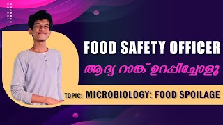 FOOD SAFETY OFFICER  KERALA PSC  Microbiology  Food spoilage  Live recorded Class  Rank making [upl. by Esened829]