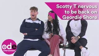 Scotty T nervous to be back on Geordie Shore [upl. by Megan]