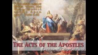 Acts of the Apostles Lesson 1 Chapters 12 [upl. by Latif]