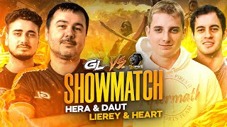 Showmatch GL VS WeS  HERA  DAUT vs LIEREY  HEART [upl. by Levine]