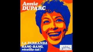 ANNIE DUPARC  Bang Bang réveille toi  45T  1970 [upl. by Graehme]