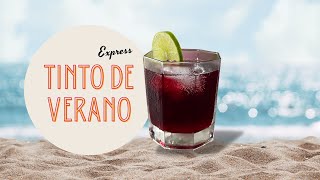 TINTO DE VERANO EXPRESS [upl. by Eustashe]