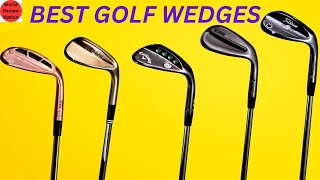 Best Golf Wedges For the money 2024 Top 5 Best Golf Wedges Review [upl. by Eelanaj]