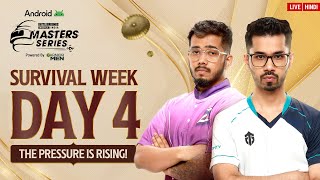 HINDI 2024 Android BGMS Season 3  The pressure is rising  Survival Week  Day 4 [upl. by Truelove]