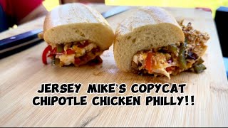 Jersey Mikes Copycat Chipotle Chicken Philly OOOh Weee [upl. by Intisar]