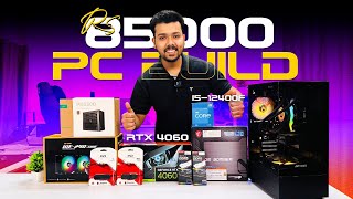 Rs 85000 GamingStreamingEditing PC Build 2024  Intel i512400F amp RTX 4060 8GB 🔥 Nehru Place [upl. by Rechaba]