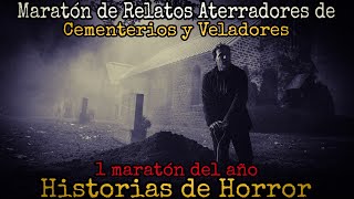 Maraton sobre Relatos de Cuidadores de Cementerios y Veladores  La Cripta Embrujada [upl. by Miranda]