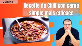 Ma recette de Chili con carné facile et délicieuse [upl. by Parsaye388]