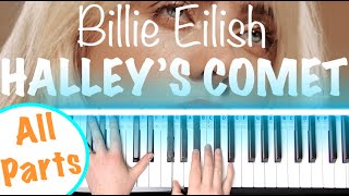 How to play HALLEYS COMET  Billie Eilish Piano Tutorial [upl. by Dralliw62]