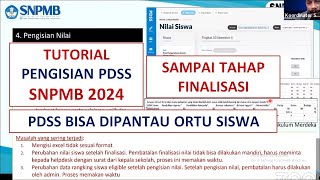 FULL Tutorial Pengisian PDSS SNPMB 2024  Input Nilai Rapor Siswa SNBP 2024 [upl. by Jonell761]