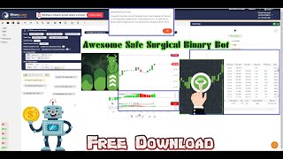 Awesome Safe and Stable Surgical Binary Bot Auto Trading FreeDownload [upl. by Scheers285]