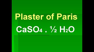 CaSO4 12 H2O  Plaster of Paris Calcium sulphate hemihydrate [upl. by Ofella]