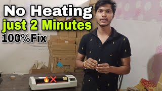 laminator Machine No heating Problem  How to fix laminator Machine Not heating [upl. by Ellerad]