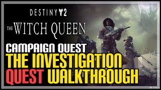 The Investigation Destiny 2 Quest [upl. by Enaile71]