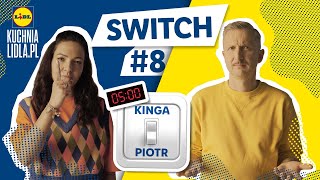 SWITCH CHALLENGE Piotr Kucharski i Kinga Paruzel KONTRA czas ⏱  Kuchnia Lidla [upl. by Herstein652]