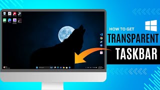 Customize Your Desktop Transparent Taskbar Tutorial make taskbar Transparent [upl. by Bashuk]