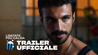 LEstate Più Calda  Trailer Ufficiale  Prime Video [upl. by Tlok513]