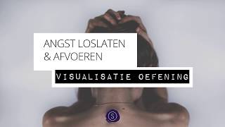 Angst loslaten en afvoeren [upl. by Danczyk]