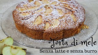 Torta di mele senza latte e senza burroInCucinaConLisa [upl. by Botsford436]