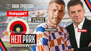 PODOLSKI I BOREK GÓRNIK ZABRZE BUNDESLIGA EURO I MUNDIALE  HEJT PARK JESTEŚMY NA TY [upl. by Berkeley]