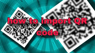 how to import QR code in alight motion [upl. by Goldin629]