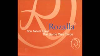 1994 Rozalla  You Never Love The Same Way Twice The Development Corporation RMX [upl. by Ciardap]