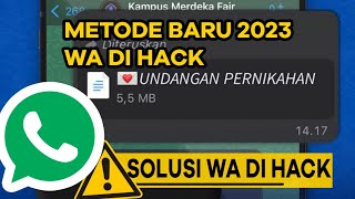 Cara mengatasi WA dihack Whatsapp dibajak terkena Undangan Apk Lupa verifikasi 2 langkah [upl. by Akinej]