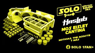 Cantina de Mos Eisley de Haslab  Solo 1 Fan  Programa Completo [upl. by Lyrehc]