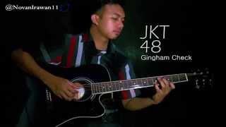 AKB48JKT48 Gingham Check  Novan Fingerstyle Guitar Cover [upl. by Sidhu]