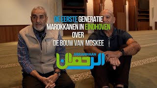 Documentaire  De geschiedenis van Moskee Arrahmaan [upl. by Llevrac]