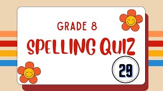 Spellin Quiz Grade 810 Spelling WordsTest Your SpellingHow Good is Your SpellingLearn English [upl. by Wachtel]