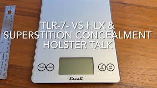 TLR7 HLX vs TLR7A vs X300U vs X300T ampSuperstition Concealment [upl. by Antonietta630]