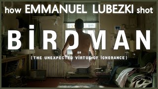 How Emmanuel Chivo Lubezki Shot Birdman [upl. by Akel]