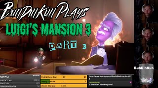 BuhDihKuh Plays Luigis Mansion 3 Part 3 [upl. by Caruso]